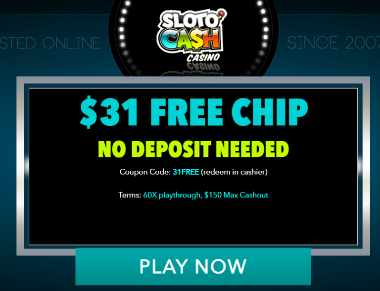 SlotOCash’s Bonus Breakdown: $31 Free Chip – Really Boost Your Game