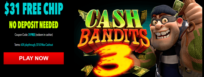 SlotOCash - Cash Bandits 3: Crack the Safe and Win Big with a $31 No Deposit Bonus! 