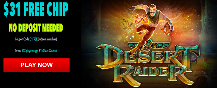 SlotOCash - Desert Raider: Uncover Hidden Riches with a $31 No Deposit Bonus! 